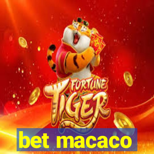 bet macaco